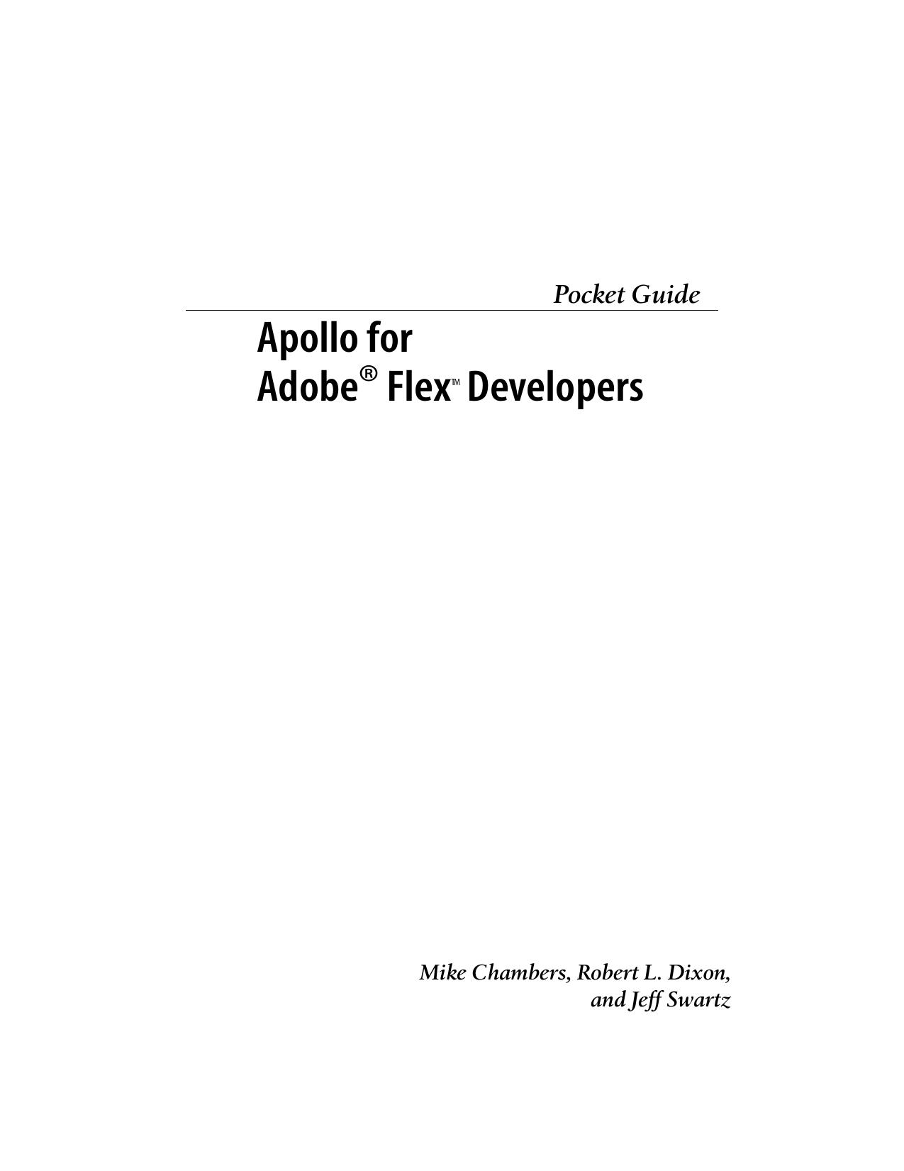 Apollo for Adobe Flex Developers Pocket Guide by Mike Chambers