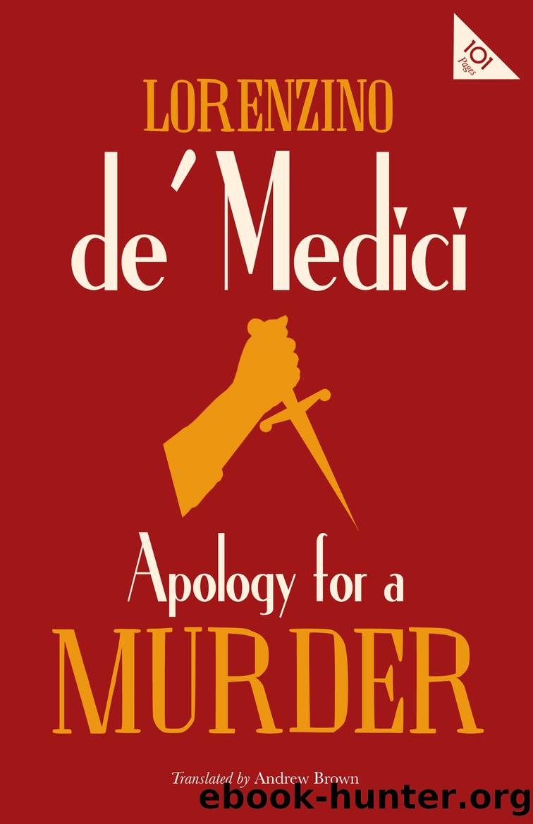 Apology for a Murder by Lorenzino De' Medici