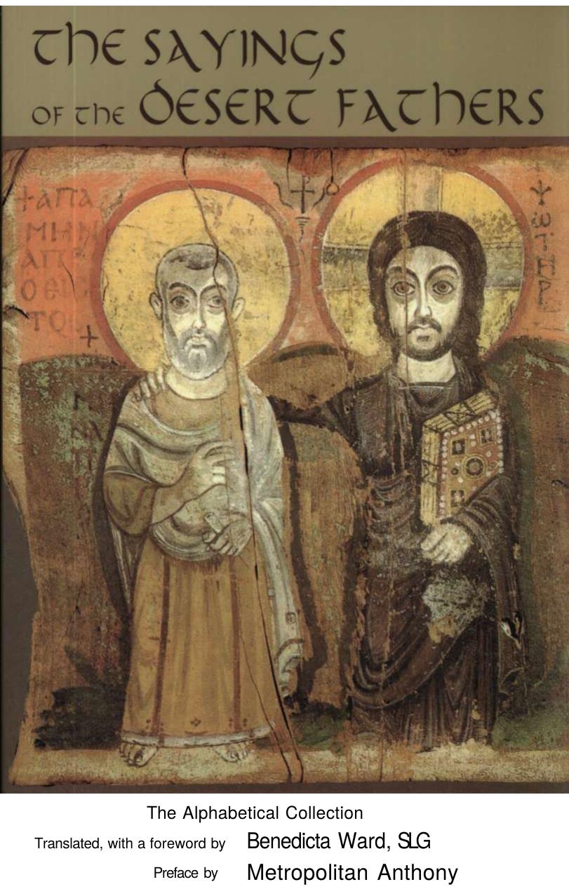 Apophthegmata Patrum-The Sayings of the Desert Fathers by Unknown