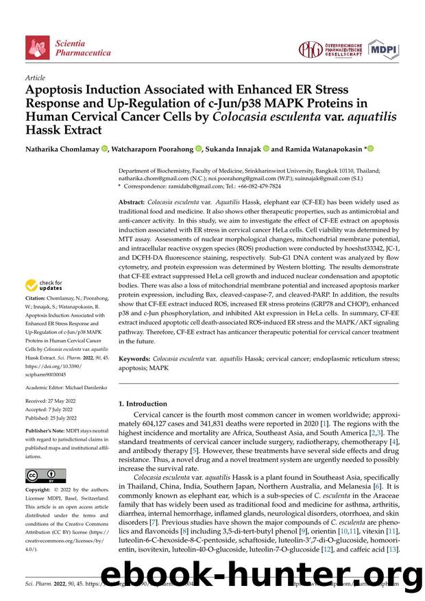 Apoptosis Induction Associated with Enhanced ER Stress Response and Up-Regulation of c-Junp38 MAPK Proteins in Human Cervical Cancer Cells by Colocasia esculenta var. aquatilis Hassk Extract by Natharika Chomlamay Watcharaporn Poorahong Sukanda Innajak & Ramida Watanapokasin