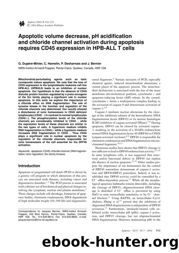 Apoptotic volume decrease, pH acidification and chloride channel activation during apoptosis requires CD45 expression in HPB-ALL T cells by Unknown