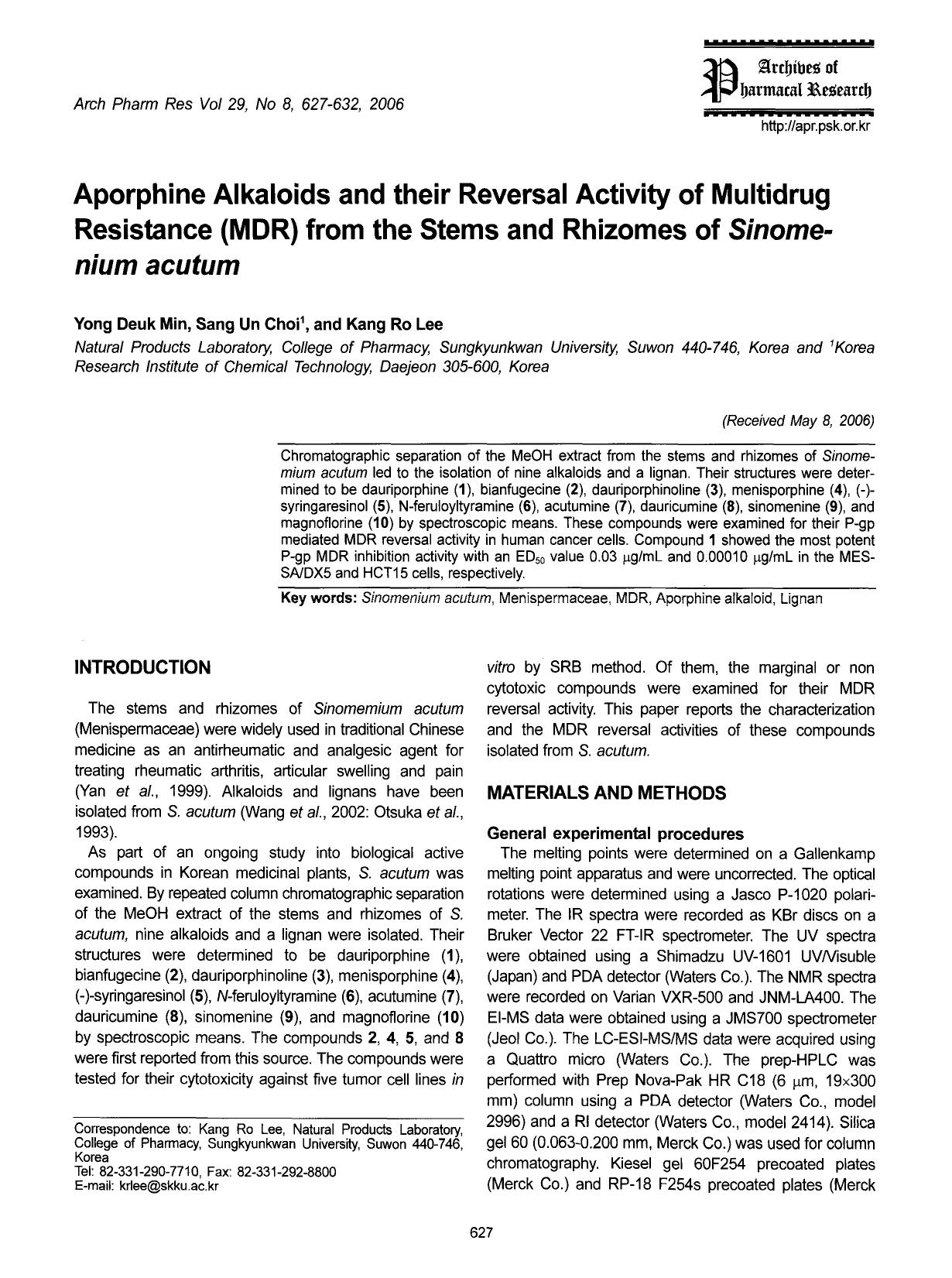 Aporphine alkaloids and their reversal activity of multidrug resistance (MDR) from the stems and rhizomes of <Emphasis Type="Italic">Sinomenium acutum <Emphasis> by Unknown