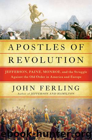 Apostles of Revolution by John Ferling