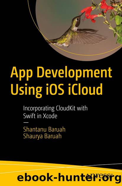 App Development Using iOS iCloud by Shantanu Baruah & Shaurya Baruah
