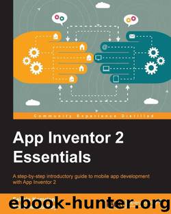 App Inventor 2 Essentials by Felicia Kamriani