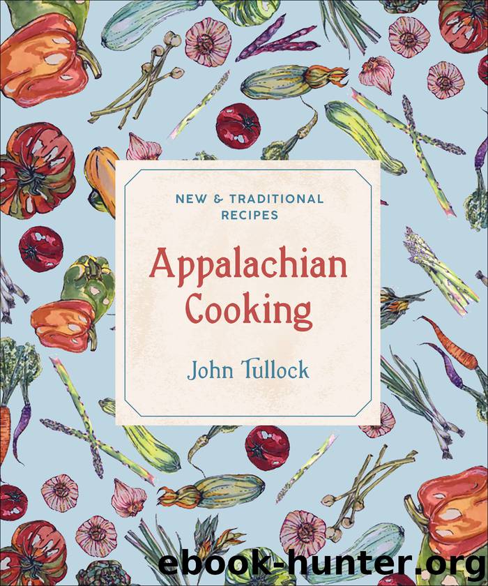 Appalachian Cooking by John Tullock