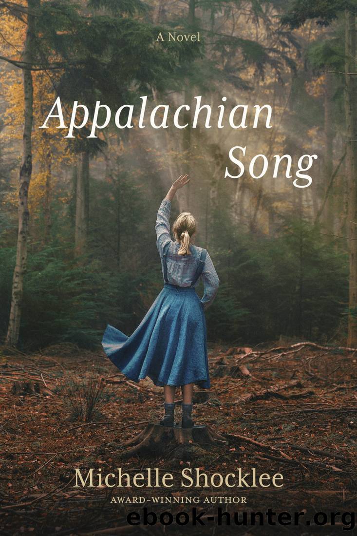 Appalachian Song by Michelle Shocklee