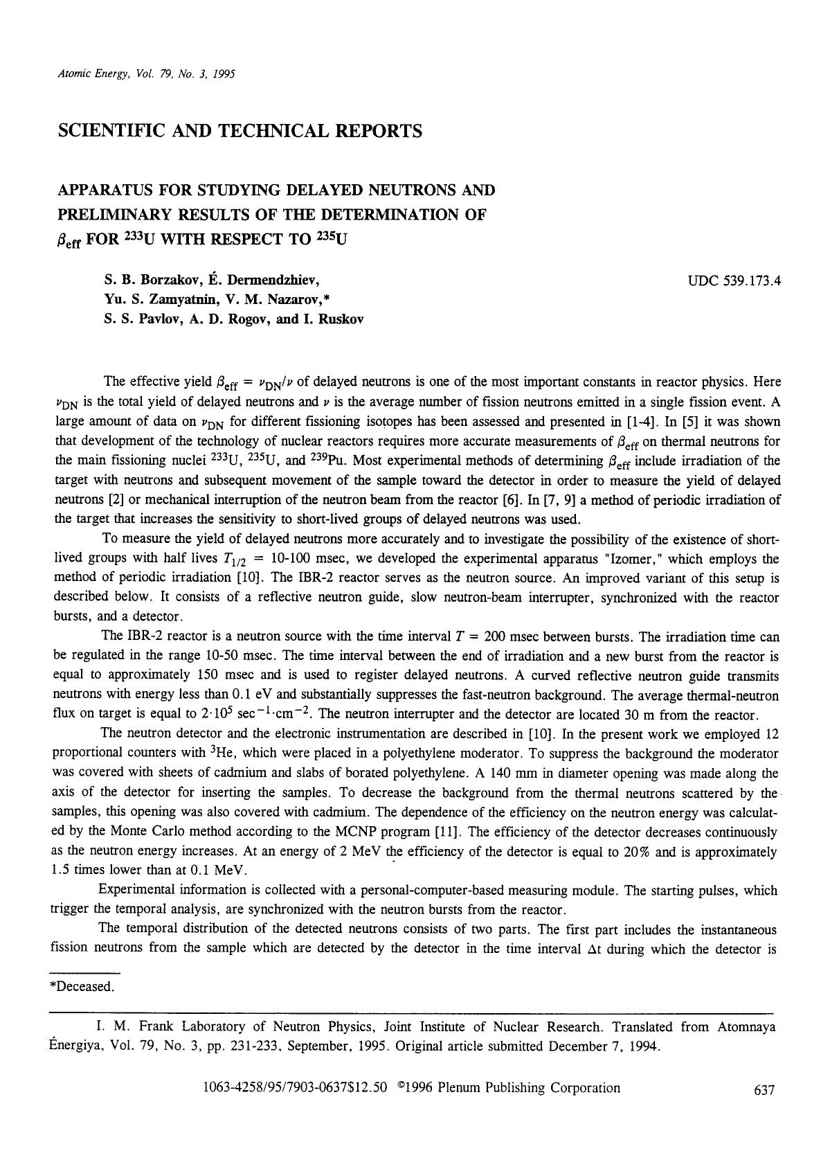 Apparatus for studying delayed neutrons and preliminary results of the determination of <Emphasis Type="Italic">&#x03B2; <Emphasis> <Subscript>eff <Subscript> for <Superscript>233 by Unknown