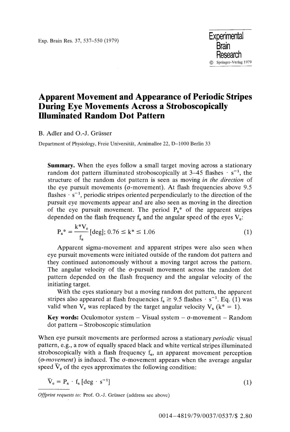 Apparent movement and appearance of periodic stripes during eye movements across a stroboscopically illuminated random dot pattern by Unknown