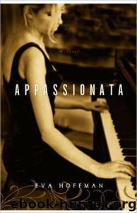 Appassionata by Eva Hoffman