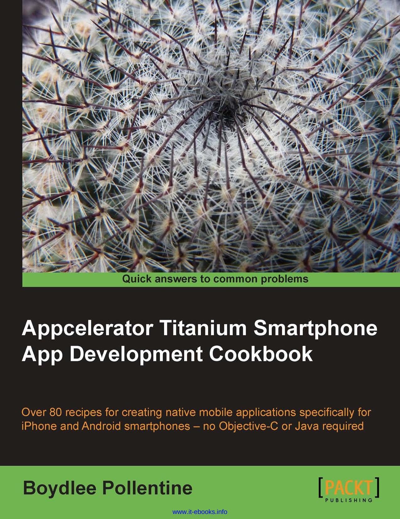 Appcelerator Titanium Smartphone App Development Cookbook by Unknown