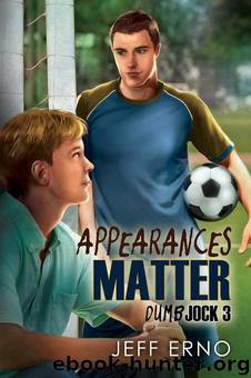 Appearances Matter by Jeff Erno