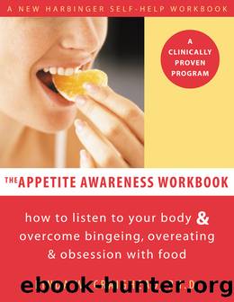 Appetite Awareness Workbook by Linda W. Craighead