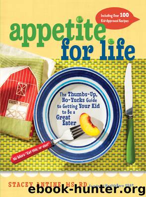 Appetite for Life by Stacey Antine
