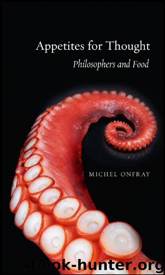 Appetites for Thought by Michel Onfray