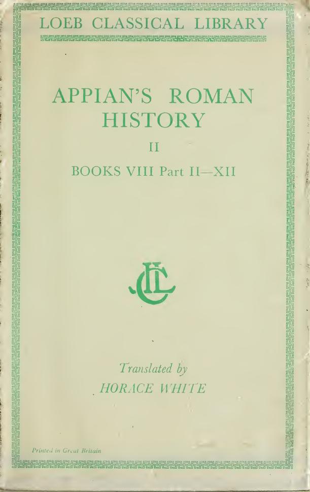 Appian: Roman History (Books 8.2-12) by Horace White