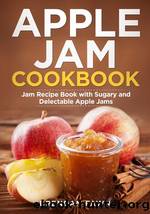 Apple Jam Cookbook by Brendan Fawn