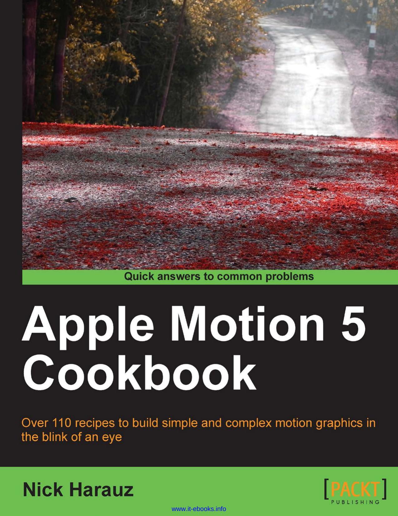 Apple Motion 5 Cookbook by Unknown