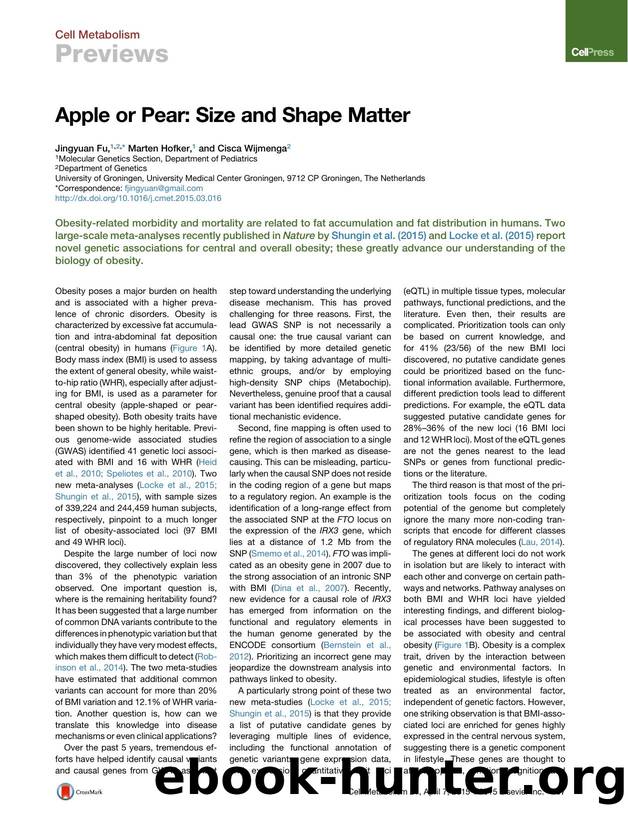 Apple or Pear: Size and Shape Matter by Jingyuan Fu & Marten Hofker & Cisca Wijmenga