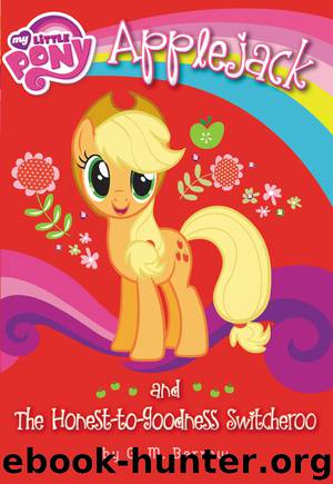 Applejack and the Honest-to-Goodness Switcheroo by G. M. Berrow