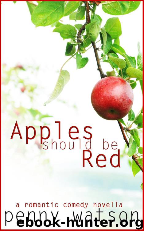Apples Should Be Red by Penny Watson