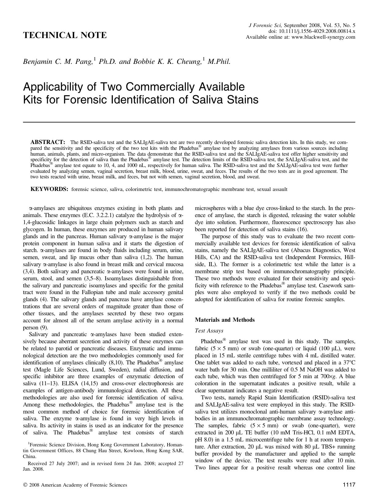Applicability of Two Commercially Available Kits for Forensic Identification of Saliva Stains by Unknown