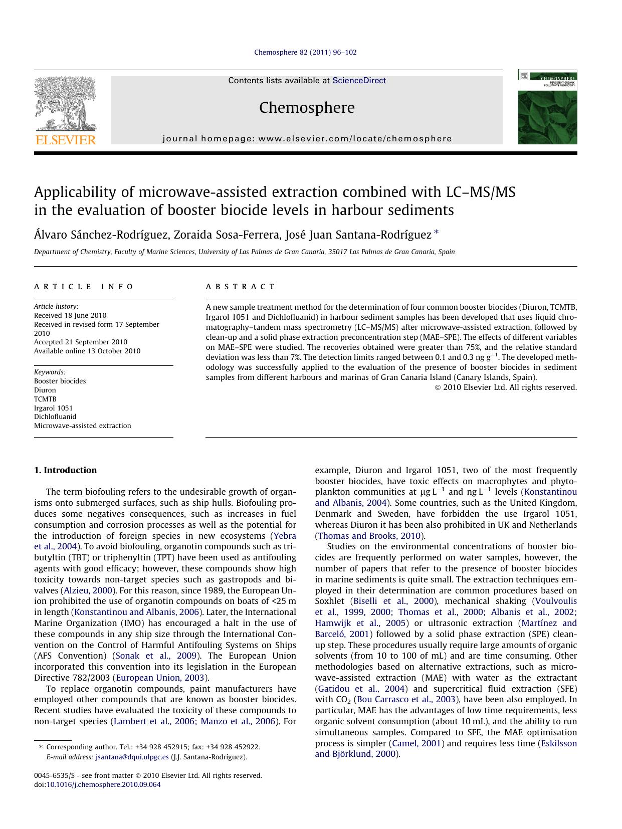 Applicability of microwave-assisted extraction combined with LCÃ¢â¬âMSMS in the evaluation of booster biocide levels in harbour sediments by Ãlvaro SÃ¡nchez-RodrÃ­guez & Zoraida Sosa-Ferrera & José Juan Santana-Rodríguez