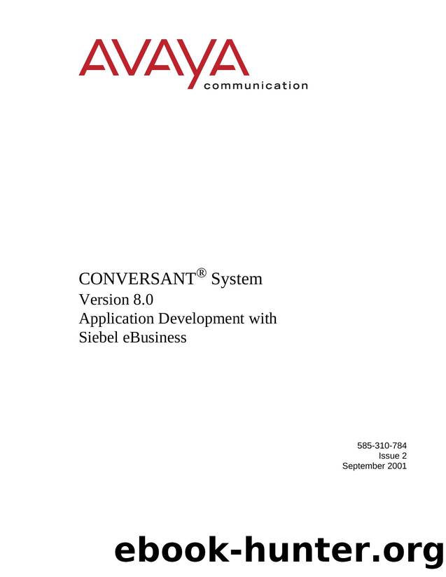 Application Development with Siebel eBusiness by Bradley Jarvis