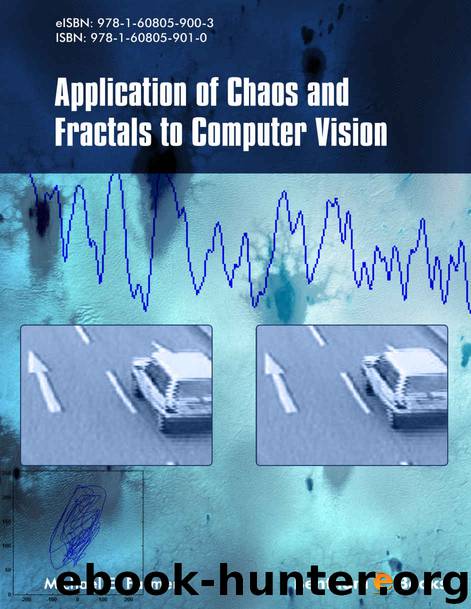 Application of Chaos and Fractals to Computer Vision by Michael E. Farmer