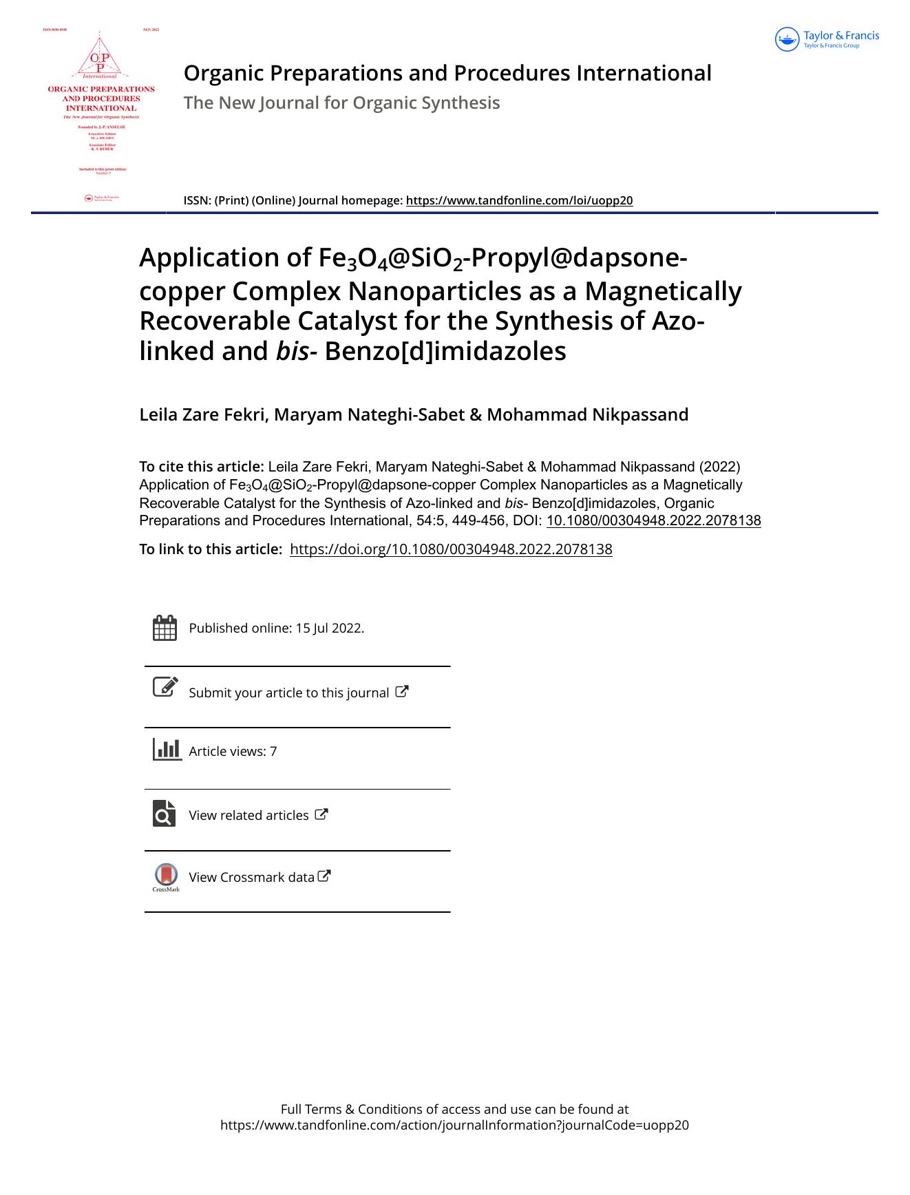 Application of Fe3O4@SiO2-Propyl@dapsone-copper Complex Nanoparticles as a Magnetically Recoverable Catalyst for the Synthesis of Azo-linked and bis- Benzo[d]imidazoles by Zare Fekri Leila & Nateghi-Sabet Maryam & Nikpassand Mohammad