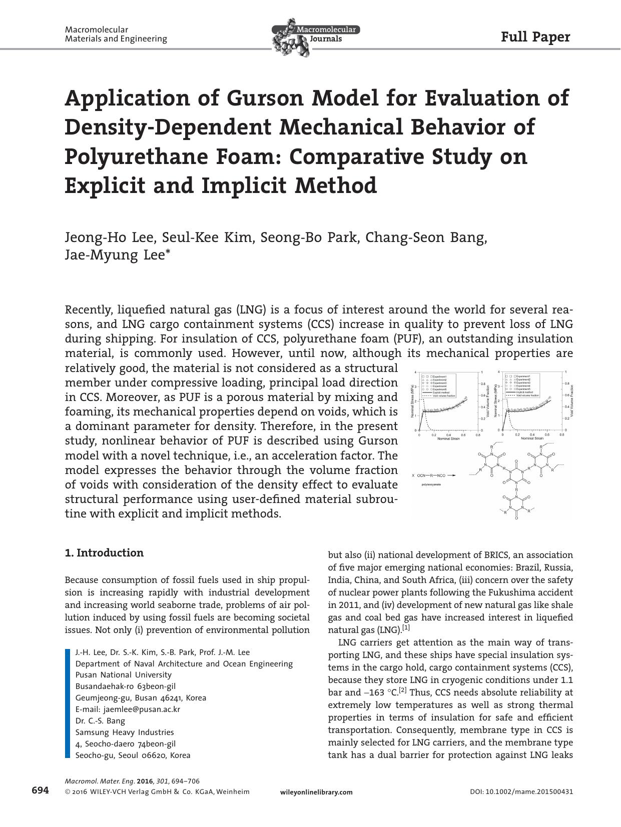 Application of Gurson Model for Evaluation of Density‐Dependent Mechanical Behavior of Polyurethane Foam: Comparative Study on Explicit and Implicit Method by Unknown