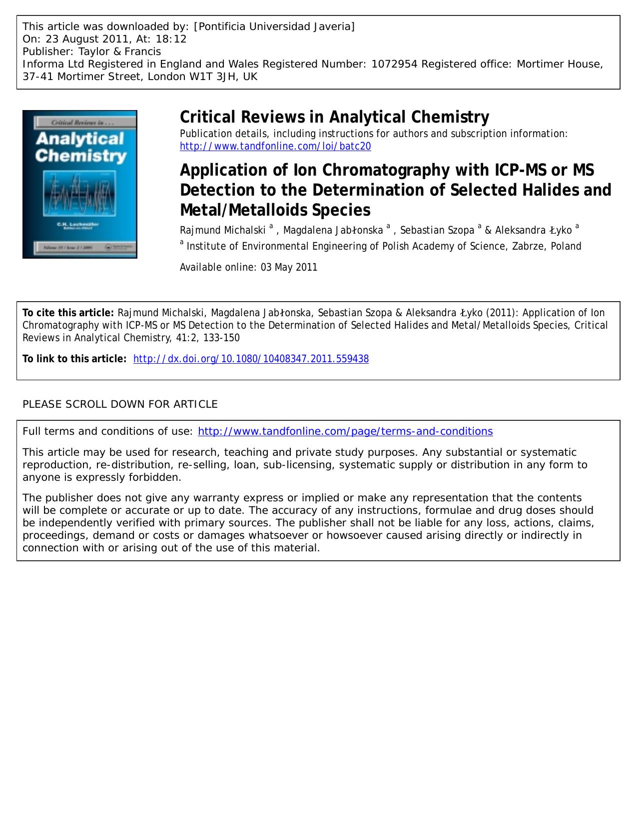 Application of Ion Chromatography with ICP-MS or MS Detection to the Determination of Selected Halides and MetalMetalloids Species by unknow