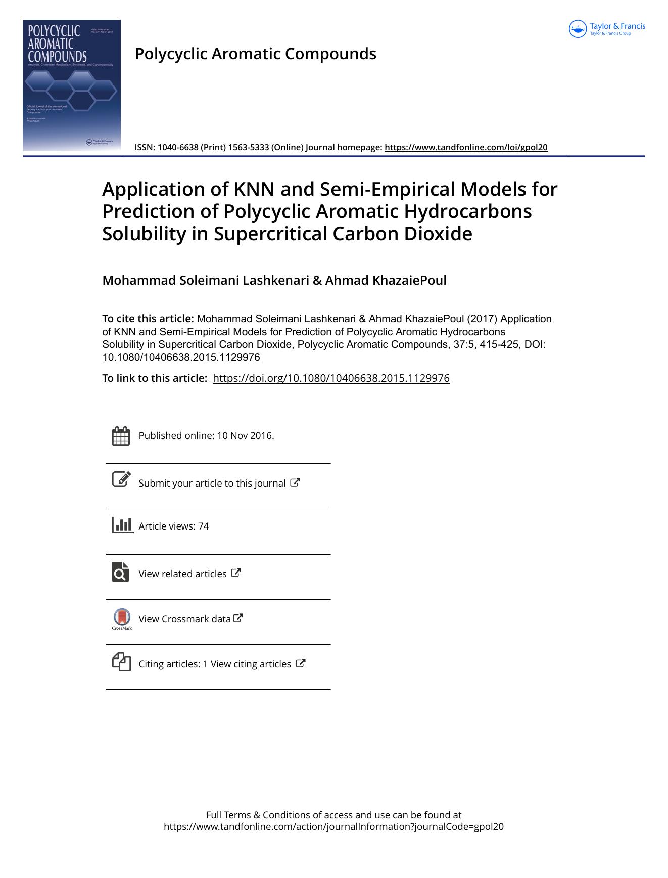 Application of KNN and Semi-Empirical Models for Prediction of Polycyclic Aromatic Hydrocarbons Solubility in Supercritical Carbon Dioxide by Mohammad Soleimani Lashkenari & Ahmad KhazaiePoul