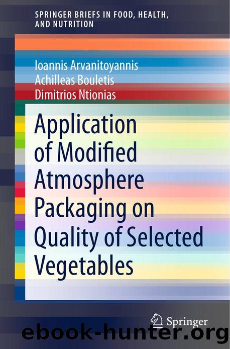 Application of Modified Atmosphere Packaging on Quality of Selected Vegetables (2014) by Unknown