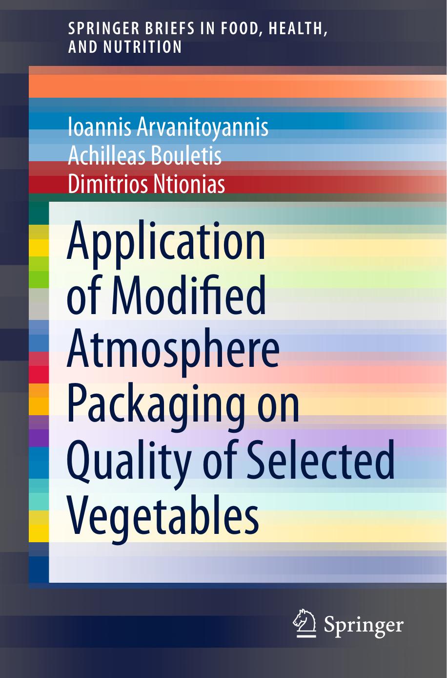 Application of Modified Atmosphere Packaging on Quality of Selected Vegetables (Repost) by Unknow
