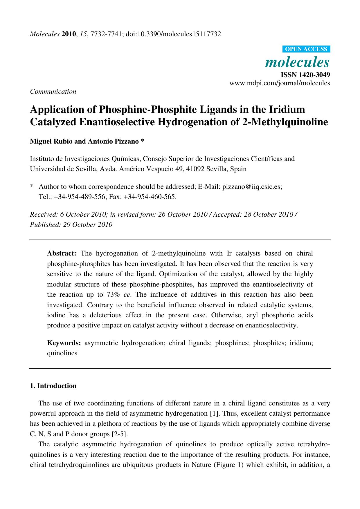 Application of Phosphine-Phosphite Ligands in the Iridium Catalyzed Enantioselective Hydrogenation of 2-Methylquinoline by Miguel Rubio & Antonio Pizzano
