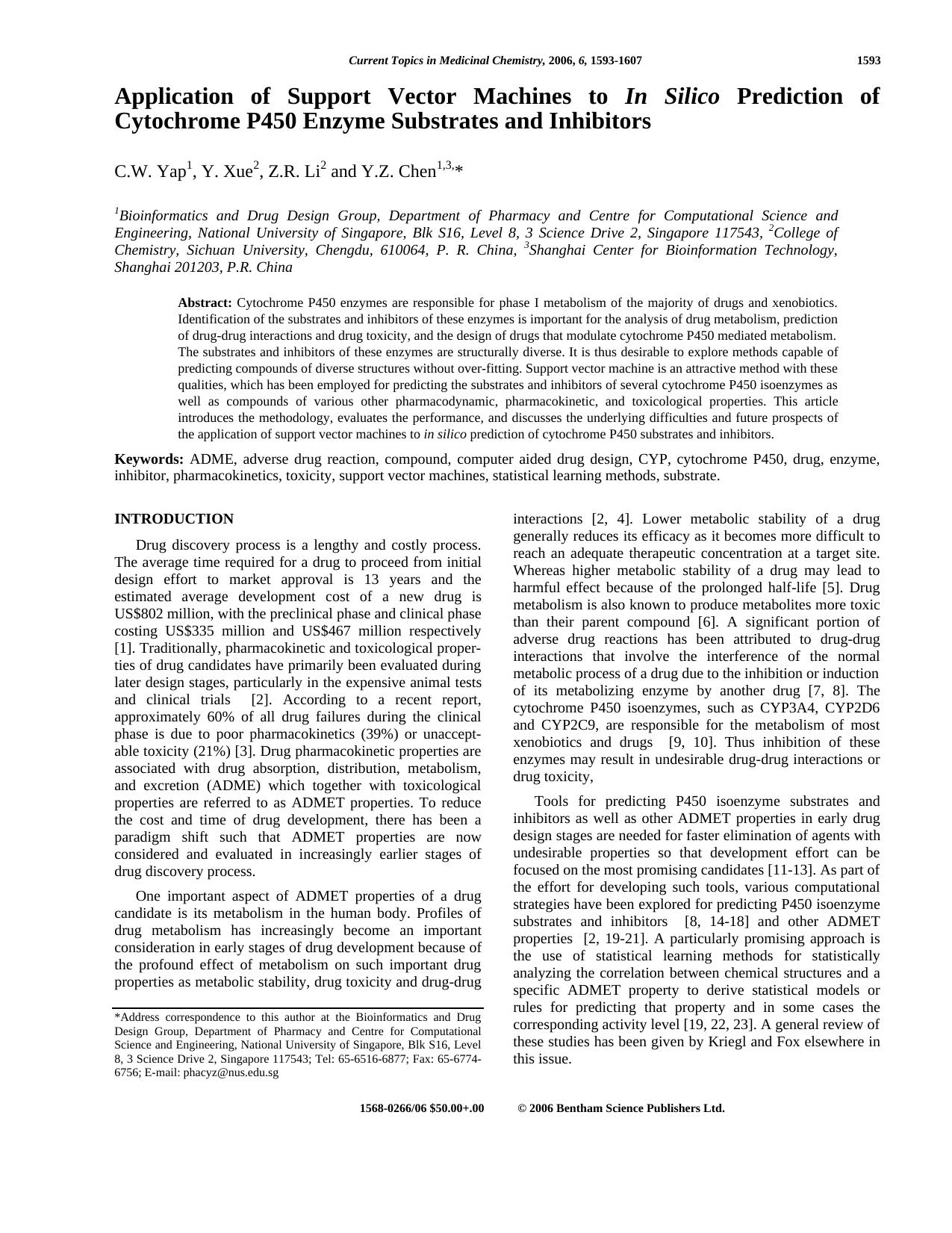 Application of Support Vector Machines to In Silico Prediction of Cytochrome P450 Enzyme Substrates and Inhibitors by C. W. Yap ; Y. Xue ; Y. Z. Chen
