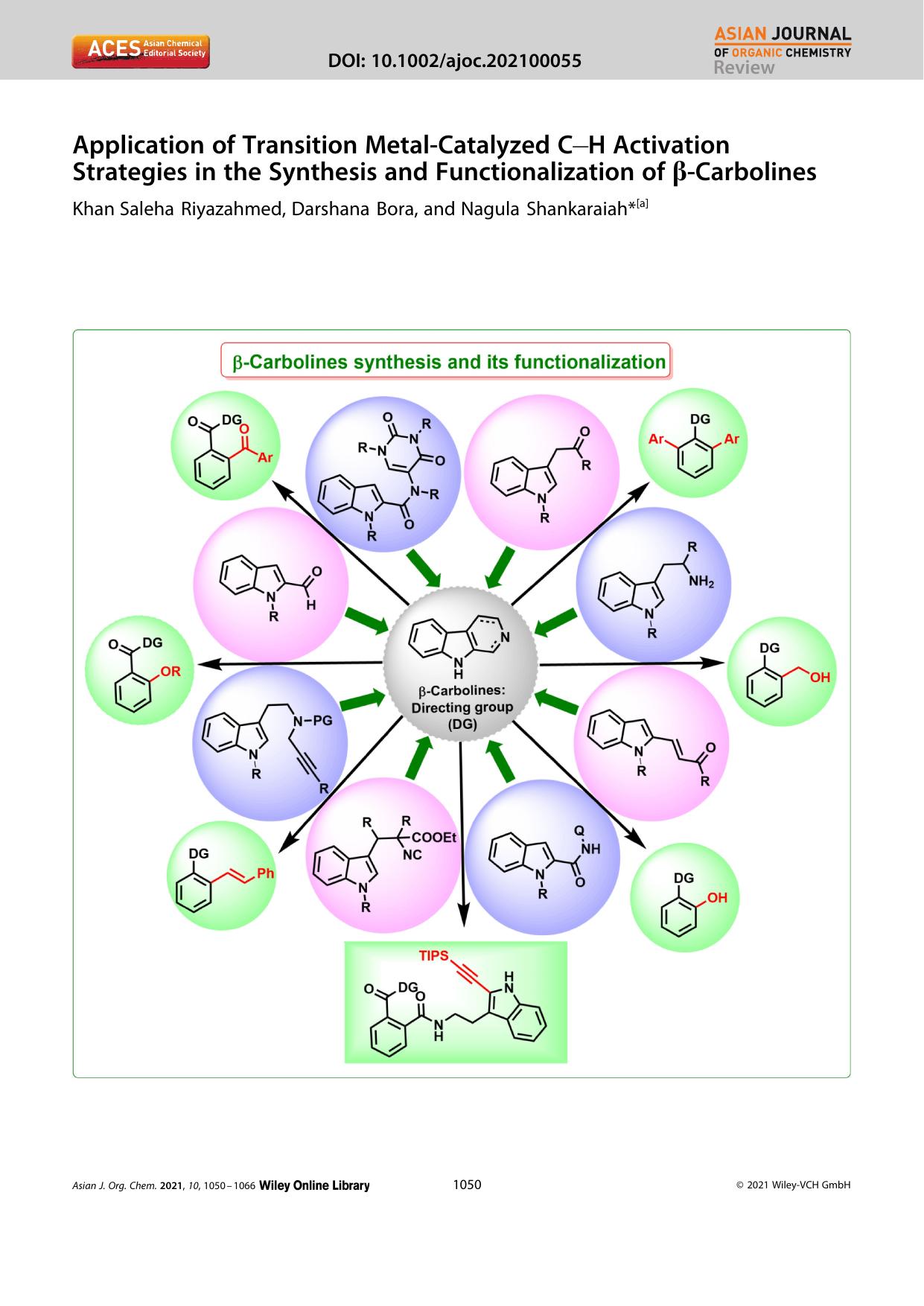 Application of Transition MetalâCatalyzed CâH Activation Strategies in the Synthesis and Functionalization of Î²âCarbolines by Unknown