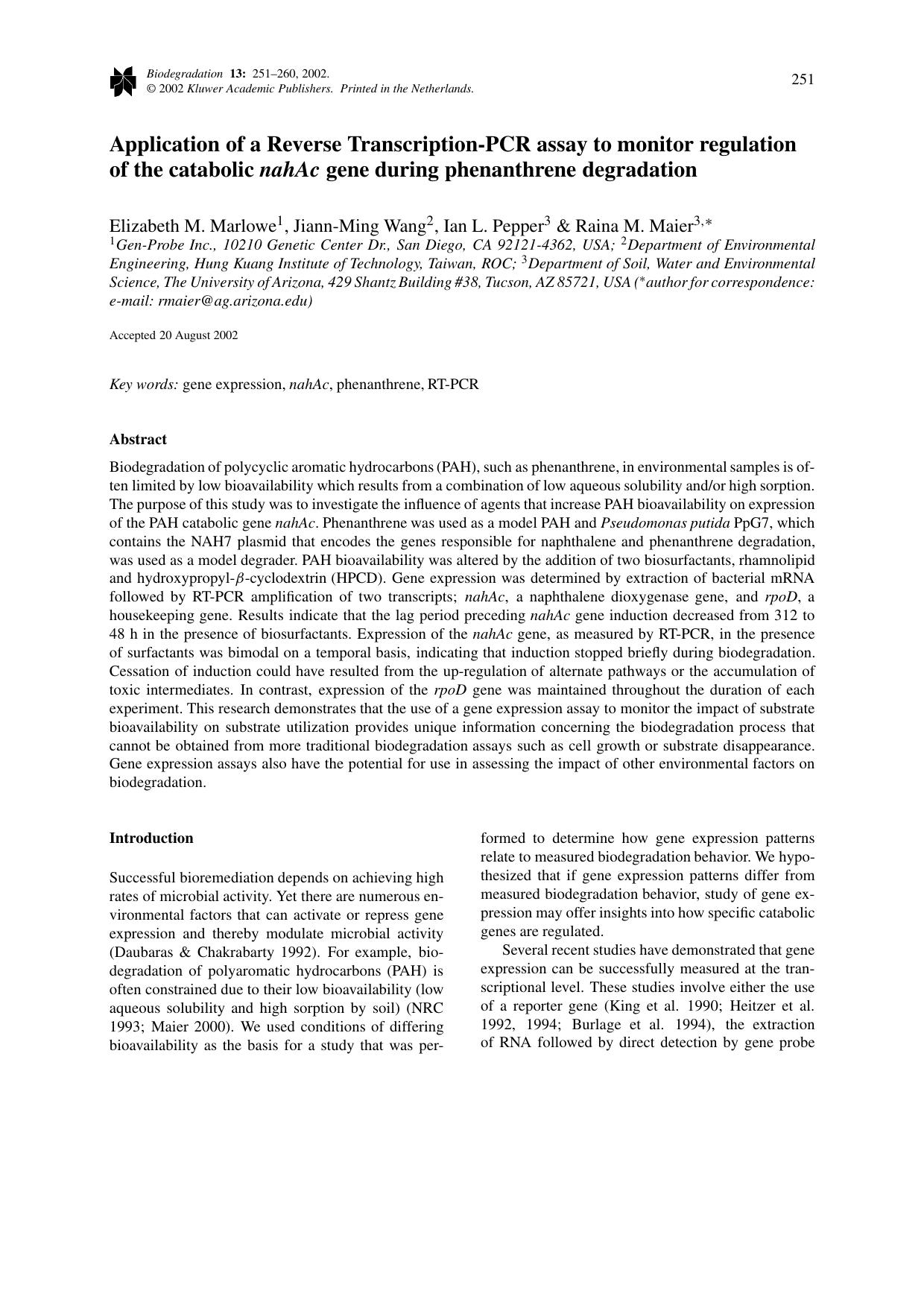 Application of a Reverse Transcription-PCRassay to monitor regulation of the catabolic<Emphasis Type="BoldItalic">nahAc<Emphasis> gene during phenanthrene degradation by Unknown