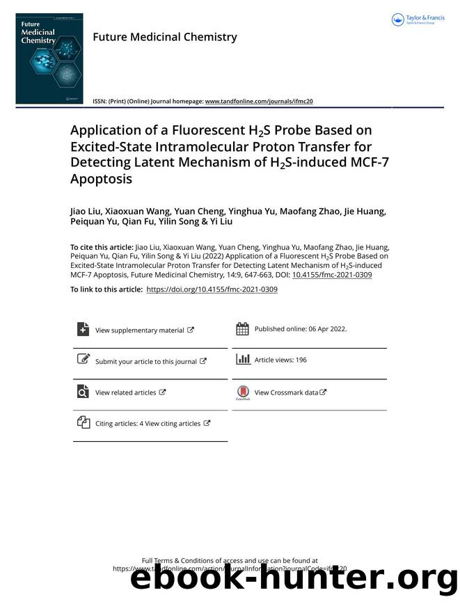 Application of a fluorescent H 2 S probe based on excited-state intramolecular proton transfer for detecting latent mechanism of H 2 S-induced MCF-7 apoptosis by Unknown