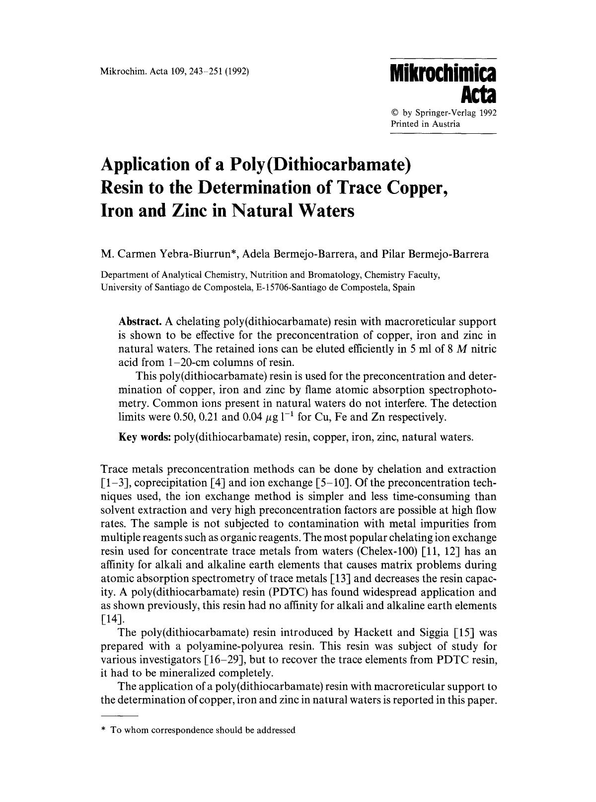 Application of a poly(dithiocarbamate) resin to the determination of trace copper, iron and zinc in natural waters by Unknown