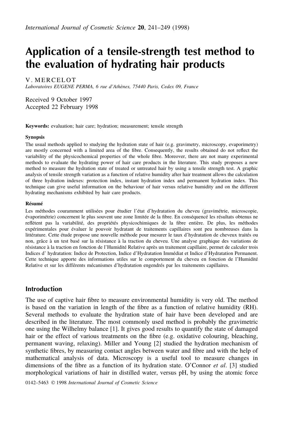 Application of a tensile-strength test method to the evaluation of hydrating hair products by V. MERCELOT