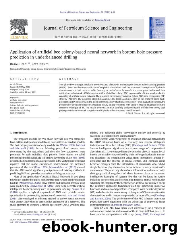 Application of artificial bee colony-based neural network in bottom hole pressure prediction in underbalanced drilling by Rasoul Irani & Reza Nasimi