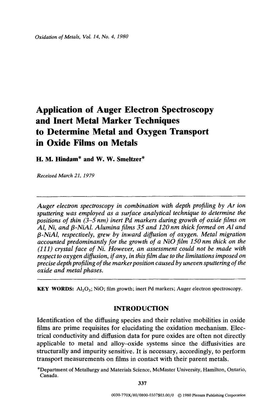 Application of auger electron spectroscopy and inert metal marker techniques to determine metal and oxygen transport in oxide films on metals by Unknown