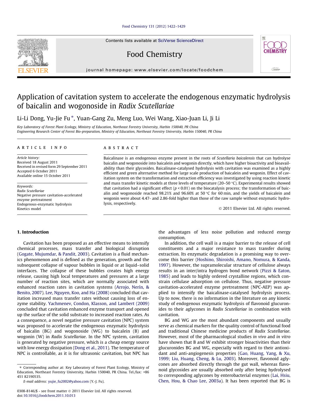 Application of cavitation system to accelerate the endogenous enzymatic hydrolysis of baicalin and wogonoside in Radix Scutellariae by Li-Li Dong & Yu-Jie Fu & Yuan-Gang Zu & Meng Luo & Wei Wang & Xiao-Juan Li & Ji Li