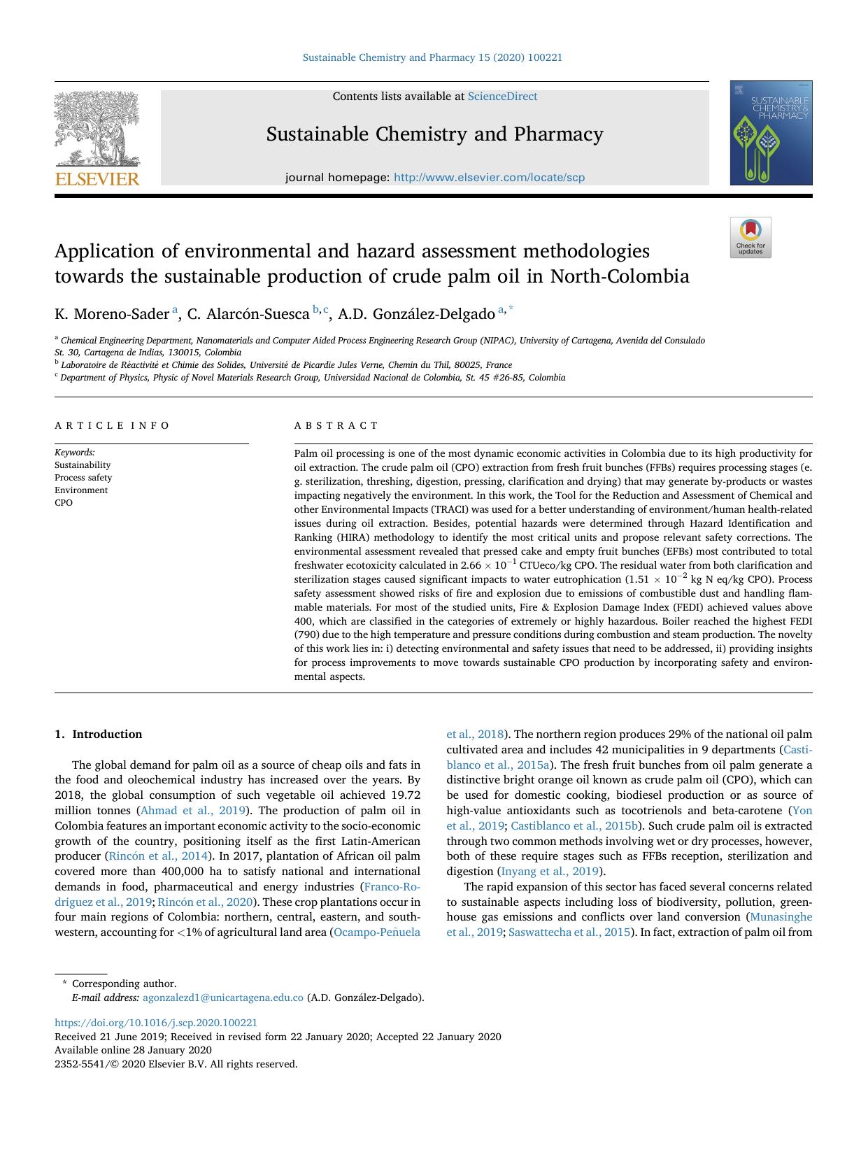 Application of environmental and hazard assessment methodologies towards the sustainable production of crude palm oil in North-Colombia by K. Moreno-Sader & C. Alarcón-Suesca & A.D. González-Delgado