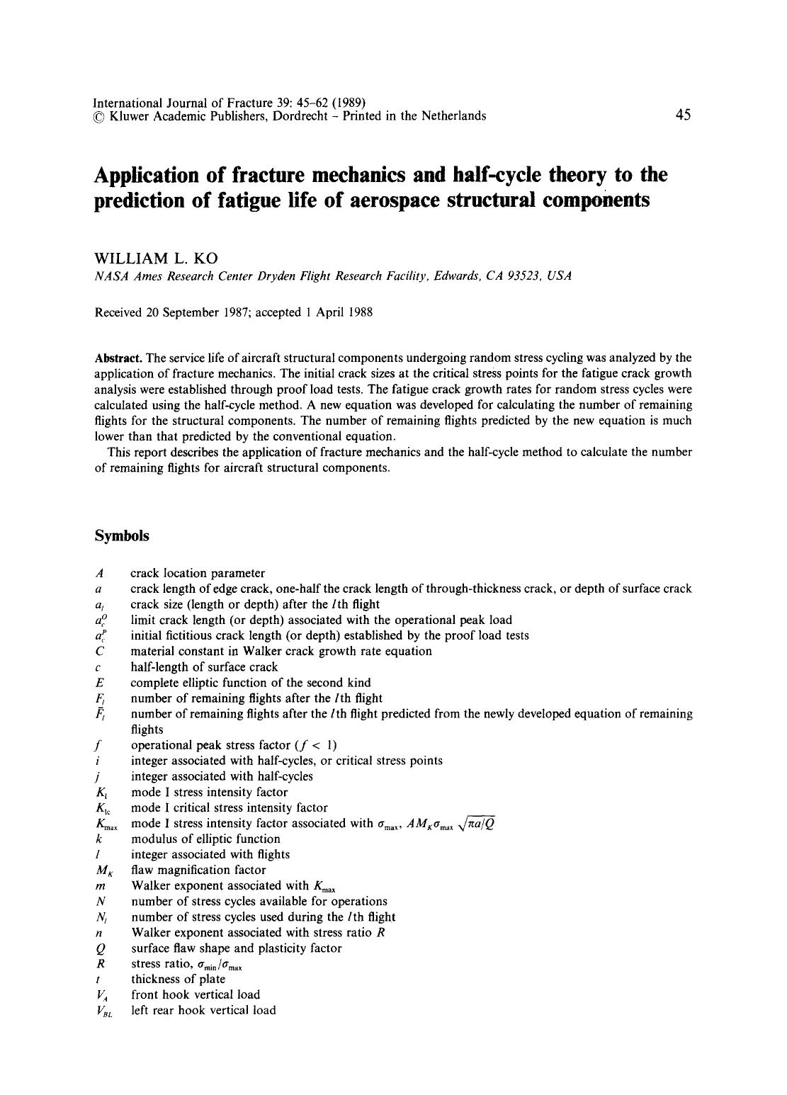 Application of fracture mechanics and half-cycle theory to the prediction of fatigue life of aerospace structural components by Unknown