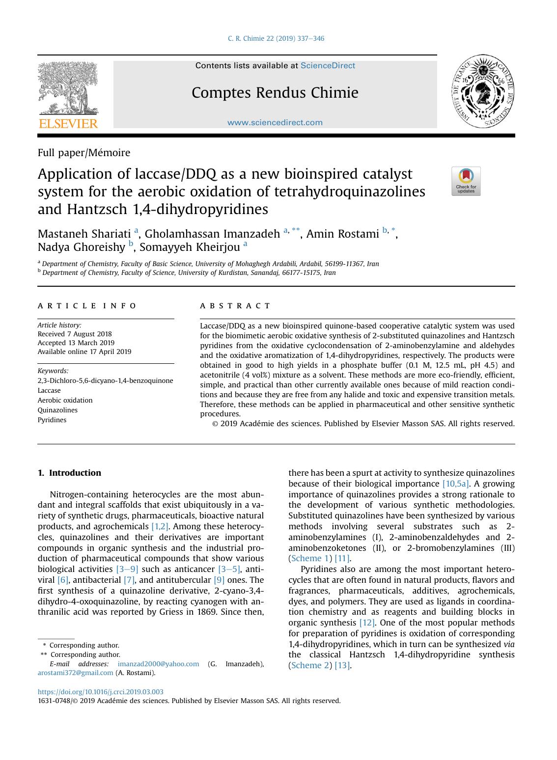 Application of laccaseDDQ as a new bioinspired catalyst system for the aerobic oxidation of tetrahydroquinazolines and Hantzsch 1,4-dihydropyridines by Mastaneh Shariati & Gholamhassan Imanzadeh & Amin Rostami & Nadya Ghoreishy & Somayyeh Kheirjou