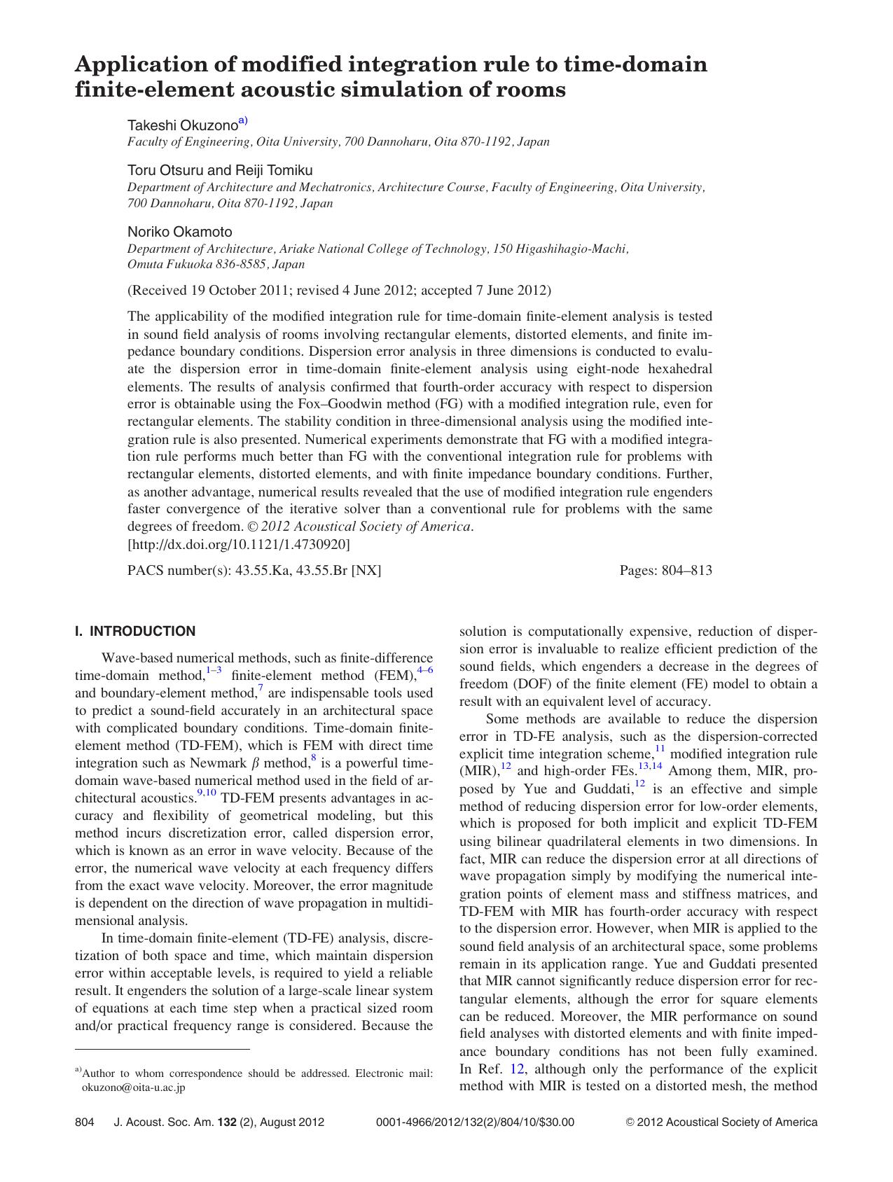 Application of modified integration rule to time-domain finite-element acoustic simulation of rooms by Takeshi Okuzonoa) Toru Otsuru Reiji Tomiku and Noriko Okamoto
