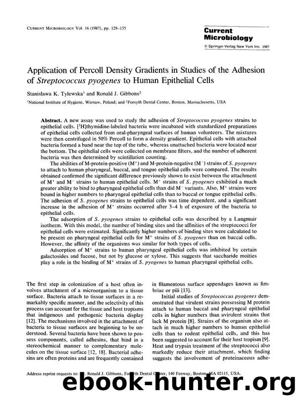 Application of percoll density gradients in studies of the adhesion of <Emphasis Type="Italic">Streptococcus pyogenes <Emphasis> to human epithelial cells by Unknown